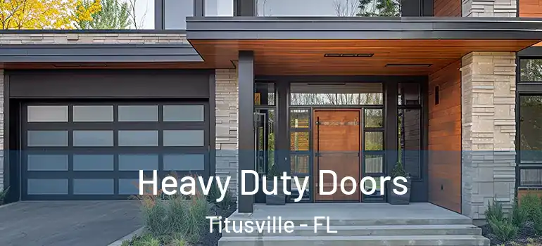  Heavy Duty Doors Titusville - FL